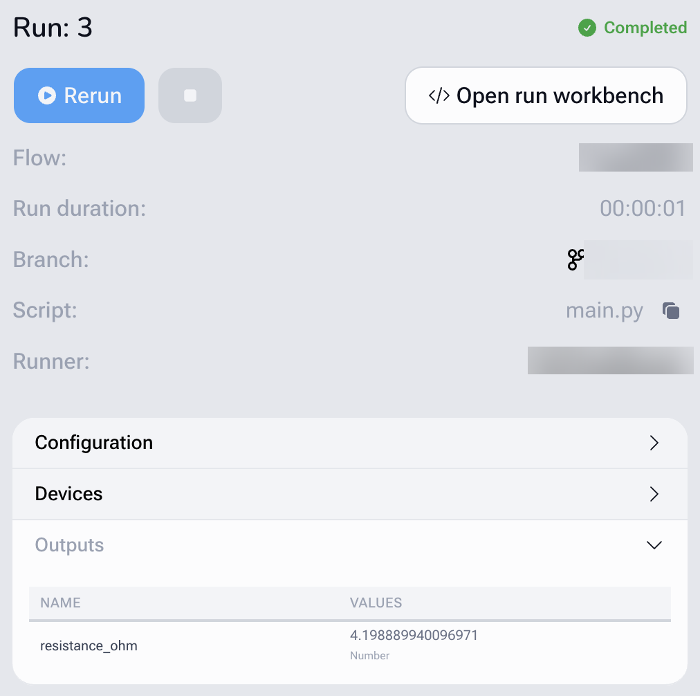 Outputs recorded on the Run